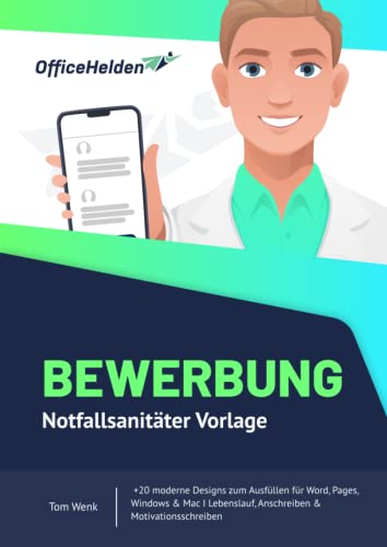 Bewerbung Notfallsanitäter Vorlage I +20 moderne Designs zum Ausfüllen für Word, Pages, Windows & Mac I Lebenslauf, Anschreiben & Motivationsschreiben