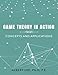 GAME THEORY IN ACTION: Concept and Application