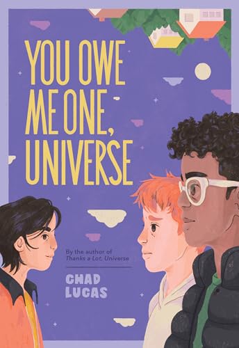 You Owe Me One, Universe (Thanks a Lot, Universe #2): A Novel