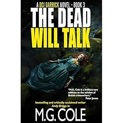 THE DEAD WILL TALK Audiolibro Por M.G. Cole arte de portada