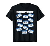 Identity Thief Costume Shirt - Halloween Costume Shirt T-Shirt