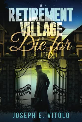 A Retirement Village to Die For