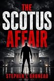 The SCOTUS Affair (The Dimase Augustin Detective Thrillers Book 2)