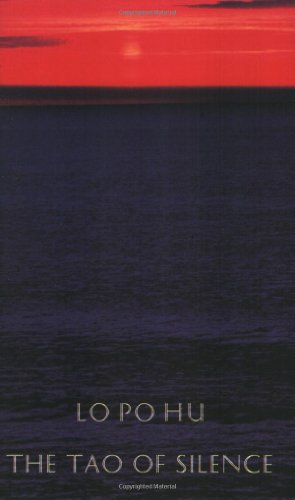 The Tao of Silence
