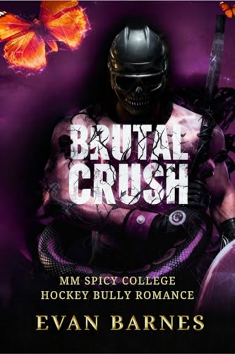 Brutal Crush: An MM College Hockey Bully Romance