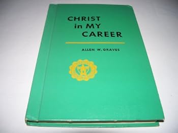 Hardcover Christ in My Career - Baptist Training Union Book
