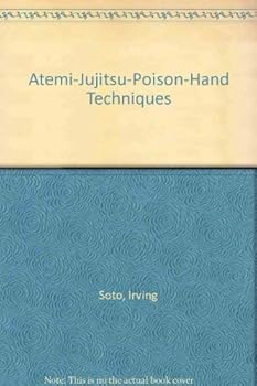 Paperback Atemi-Jujitsu-Poison-Hand Techniques Book