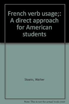 Paperback French verb usage;: A direct approach for American students Book
