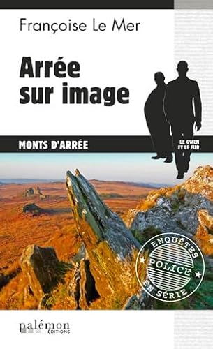 Arrée sur image (Enquêtes en série) (French Edi... [French] 2916248757 Book Cover