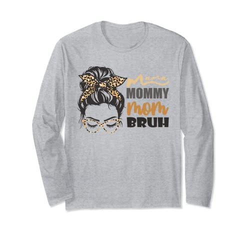 Mamma mamma mamma bruh leopardo disordinato panino festa della mamma 2022 carino Maglia a Manica