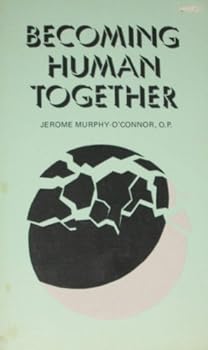 Paperback Becoming Human Together: The Pastoral Anthropology of St. Paul (Good News Studies) Book