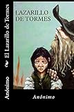  El Lazarillo de Tormes (Spansih Edition)