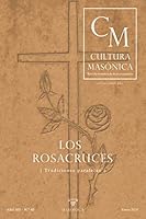 Los Rosacruces: Tradiciones paralelas (CULTURA MASÓNICA) 165764605X Book Cover