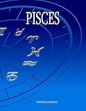 pisces: a blank journal with 100 lined pages 8.5 x 11