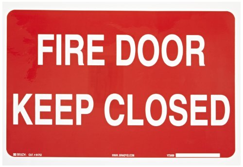 Panneau de porte autocollant Fire Door Keep Close Brady 84752 en polyester 25,4x35,6 cm