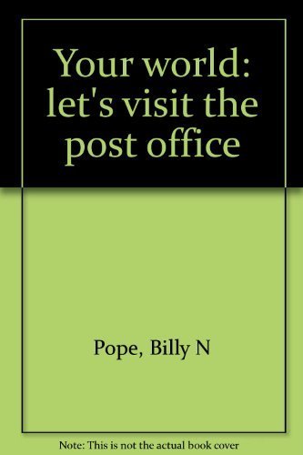 Your world: let's visit the post office 0878330100 Book Cover