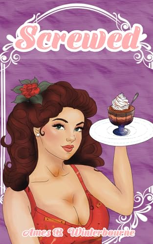 Screwed: An Alien Sentient Object Romance (Objects of Affection Book 2)