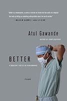 Algopix Similar Product 7 - Better: A Surgeon's Notes on Performance
