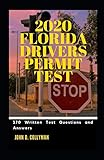 2020 FLORIDA DMV DRIVERS PERMIT TEST: 370 written test Questions and Answers
