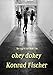 Konrad Fischer: Okey Dokey