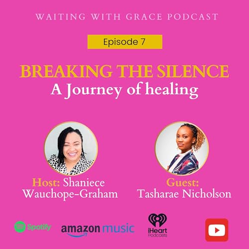 『Breaking the Silence: A Journey of Healing with Tasharae Nicholson』のカバーアート