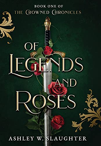 Of Legends and Roses            Book Cover