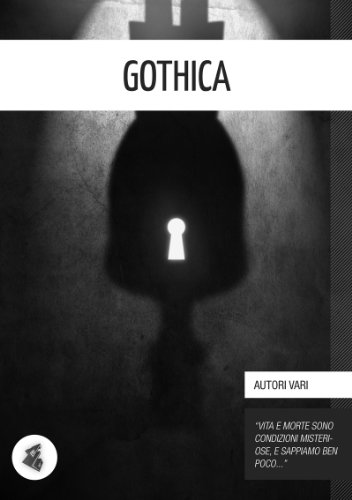 Gothica (Italian Edition)