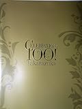舞台プログラム セレブレーション100 タカラヅカ 2014年青山劇場公演 杜けあき 麻路さき 姿月あさと 和央ようか 紫苑ゆう 真帆志ぶき 瀬奈じゅん 水夏希