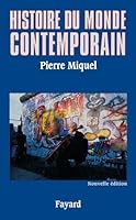 Histoire du monde contemporain, 1945-1991 2213027757 Book Cover
