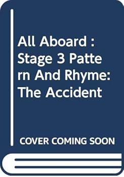 Paperback All aboard : Stage 3 Pattern and Rhyme:the Accident Book