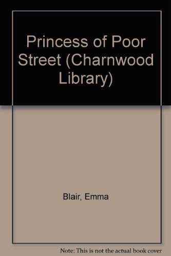 Princess of Poor Street (Charnwood Library) [Large Print] 0708984274 Book Cover