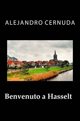 Benvenuto a Hasselt di [Alejandro Cernuda, Catia Polverini]
