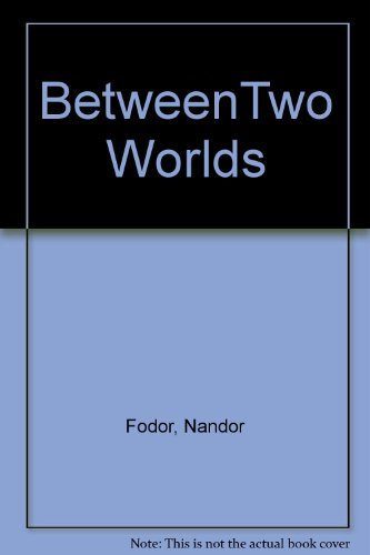 BetweenTwo Worlds B000M160X8 Book Cover