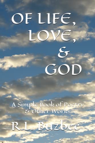 OF LIFE, LOVE, & GOD