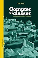 Compter et classer - Histoire des recensements américains 2713221730 Book Cover