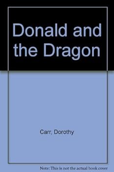 Donald and the Dragon: A Play for Children