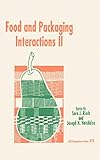 Food and Packaging Interactions II