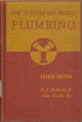 How to Design and Install Plumbing 0826905951 Book Cover