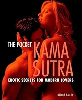 The Pocket Kama Sutra: Erotic Secrets for Modern Lovers 1844833240 Book Cover