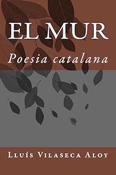 Paperback El mur: Poesia catalana [Catalan] Book