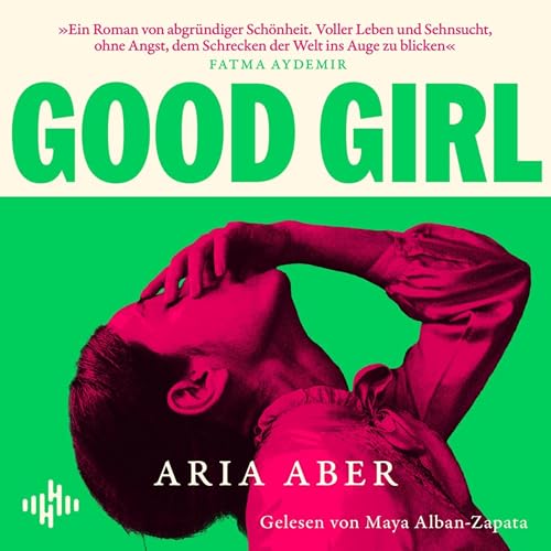 Good Girl Audiolibro Por Aria Aber arte de portada