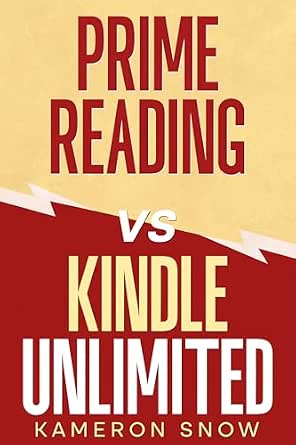 Prime Reading vs. Kindle Unlimited