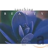 Touching Beauty: Sacred Spa Music Series