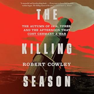 The Killing Season Audiobook By Robert Cowley cover art
