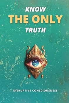 Hardcover KNOW THE ONLY TRUTH Book