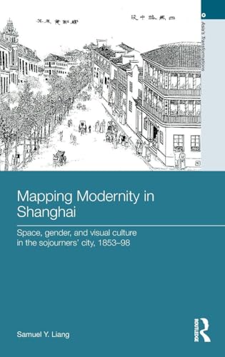 Mapping Modernity in Shanghai pour sublimer votre bibliothèque - 2