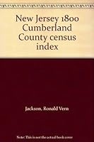 New Jersey 1800 Cumberland County census index 0895930897 Book Cover