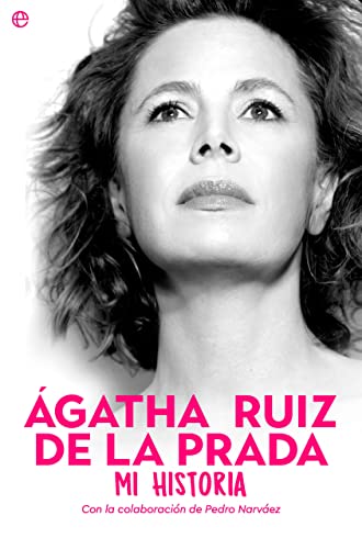 Portada de Ágatha Ruiz de la Prada. Mi historia