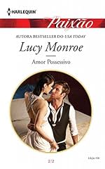 Capa de Amor Possessivo: Harlequin Paixão - ed.436 (Russos Impiedosos Livro 2)