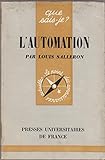  L\'Automation : Par Louis Salleron,... 4e édition